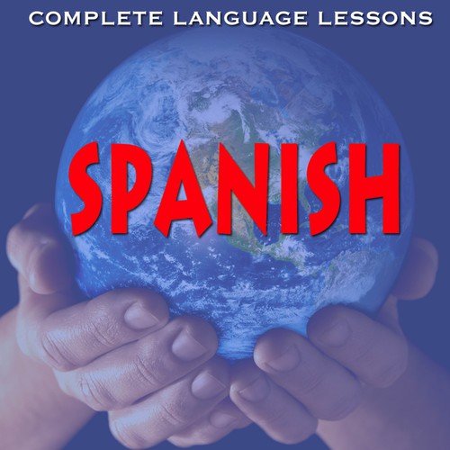 Learn Spanish  - Easily, Effectively, and Fluently