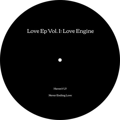 Love Ep, Vol. I: Love Engine