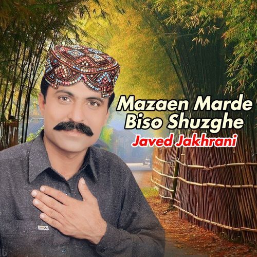 Mazaen Marde Biso Shuzghe