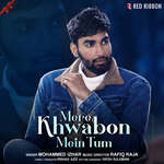 Mere Khwabon Mein Tum