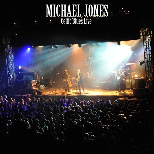 Michael Jones (Celtic Blues Live)_poster_image