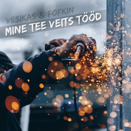 Mine tee veits tööd_poster_image