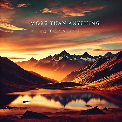 More Than Anything