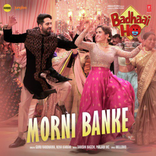 Morni Banke (From "Badhaai Ho")