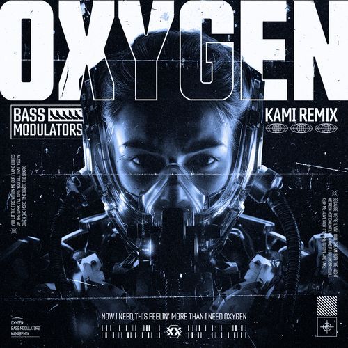 Oxygen (KAMI Remix)