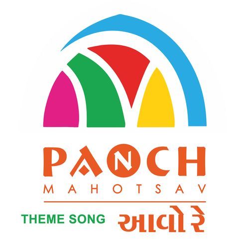 Panch Mahotsav Theme Song Aavo Re