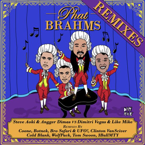 Phat Brahms (Remixes)_poster_image