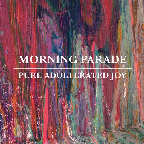 Pure Adulterated Joy (Deluxe Version)