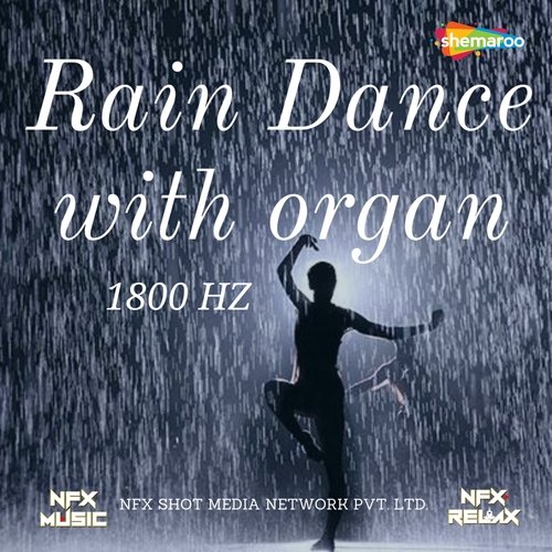 Rain Dance With Organ