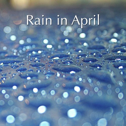 Rain in April