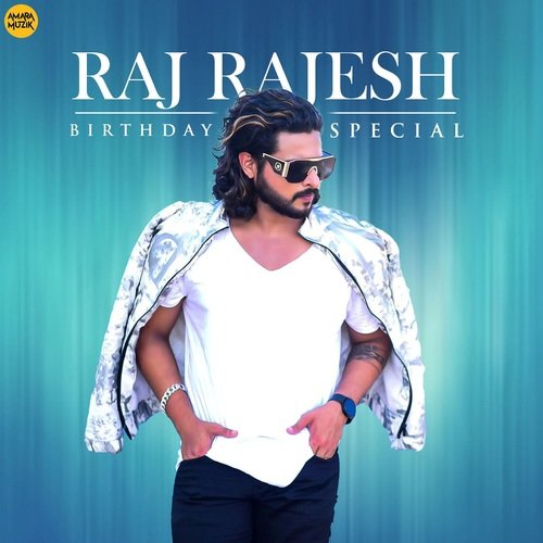 Raj Rajesh Birthday Special
