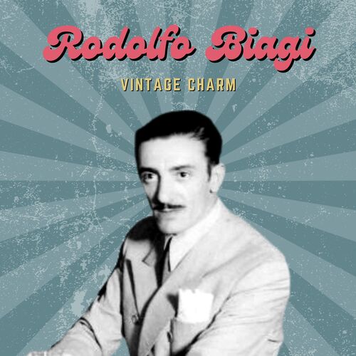 Rodolfo Biagi (Vintage Charm)