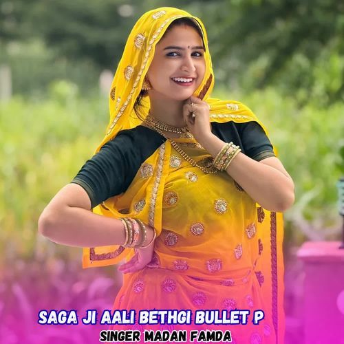 Saga Ji Aali Bethgi Bullet P
