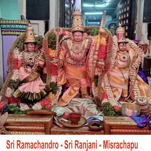 Sri Ramachandro - Sri Ranjani - Misrachapu