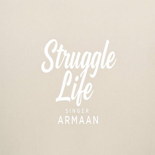Struggle Life