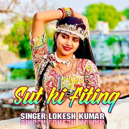 Sut ki fiting