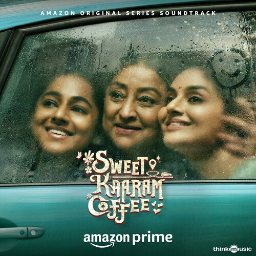 Sweet Kaaram Coffee (Original Series Soundtrack)