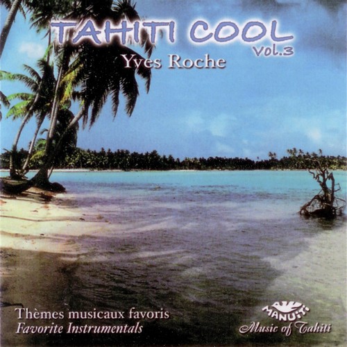 Tahiti Cool, Vol. 3