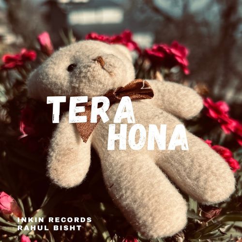 Tera Hona