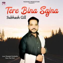 Tere Bina Sajna-KRkhaUUEWWM