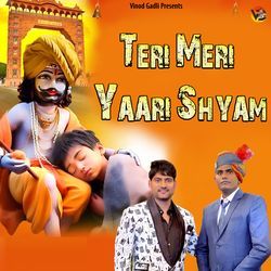 Teri Meri Yaari Shyam-GwUnQkQCRko