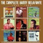 The Complete Harry Belafonte Volume 1: 1950 - 1958