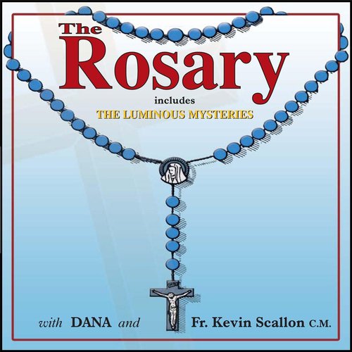 The Luminous Mysteries