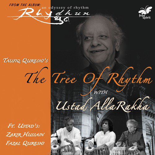 The Tree of Rhythm with Ustad Alla Rakha
