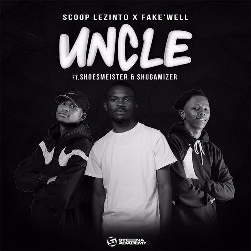 Uncle (feat. Shoesmeister, Shuga Mizer)_poster_image