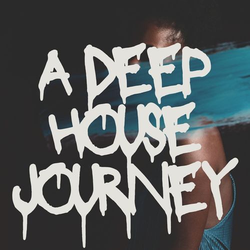 A Deep House Journey