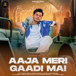 Aaja Meri Gaadi Mai