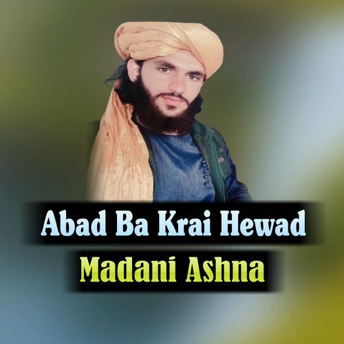 Abad Ba Krai Hewad