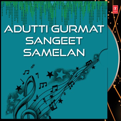 Adutti Gurmat Sangeet Samelan Vol-6