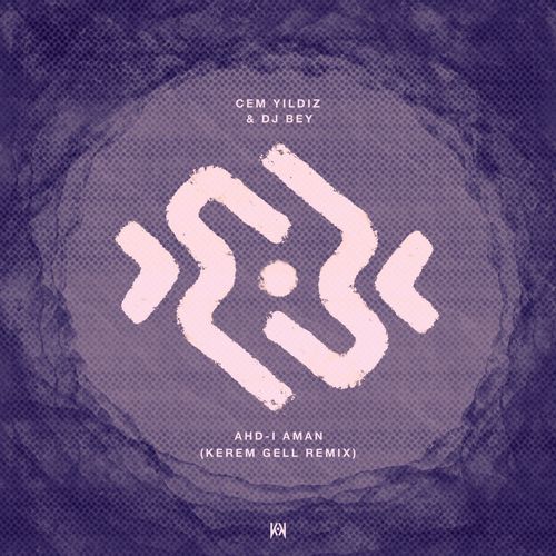 Ahd-ı Aman (Kerem Gell Remix) cover art