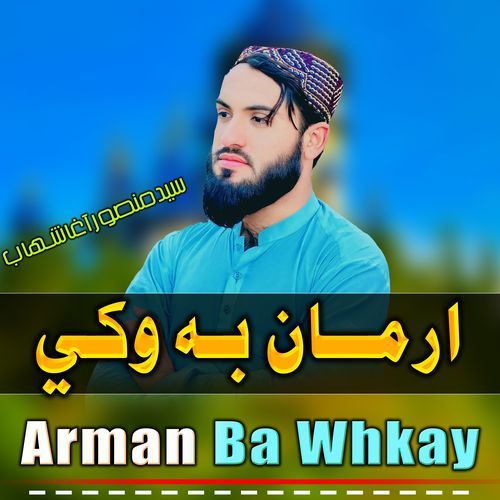 Arman Ba Whkay