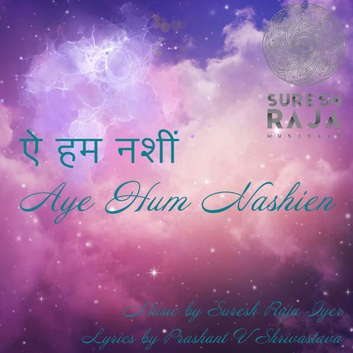 Aye Hum Nashien