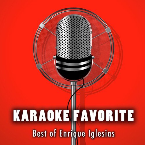 Best Of Enrique Iglesias (Karaoke Version)