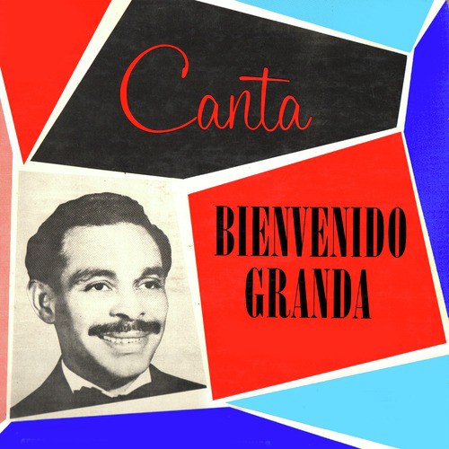 Bienvenido Granda Discography