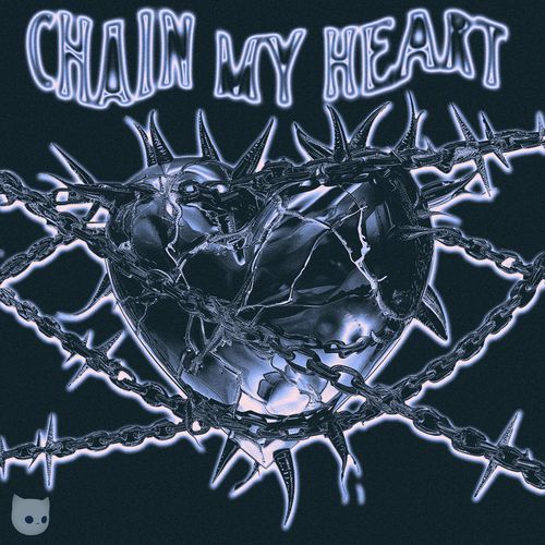 Chain My Heart