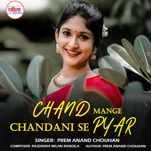 Chand Mange Chandani Se Pyar