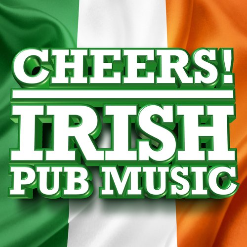 Cheers! - Irish Pub Music