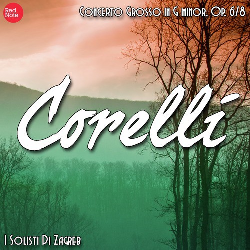 Corelli: Concerto Grosso in G minor, Op. 6/8