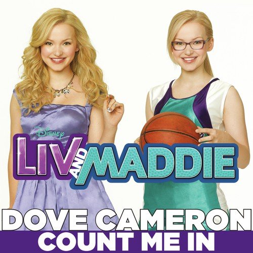 Count Me In (From "Liv & Maddie")