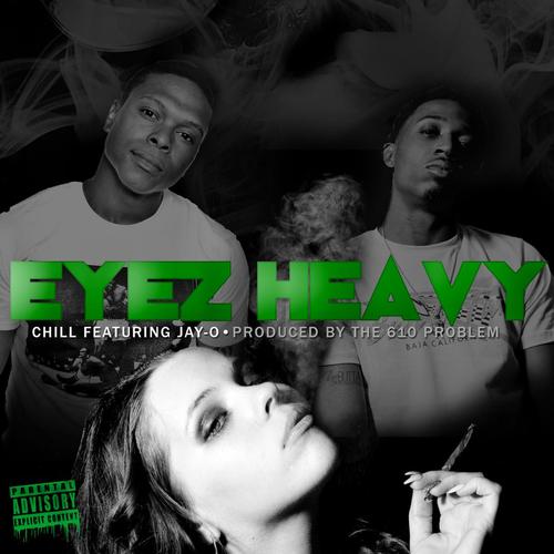 Eyez Heavy (feat. Jayo)