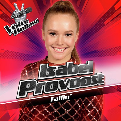 Fallin' (From The Voice Of Holland 7)