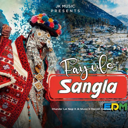 Fayulo Sangla EDM