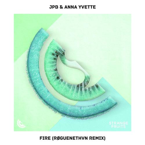 Fire (RØGUENETHVN Remix)