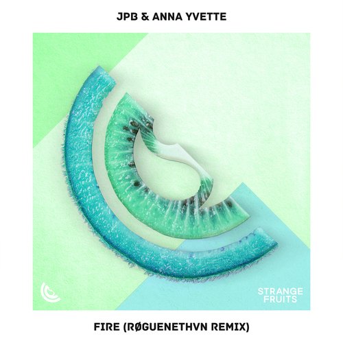 Fire (RØGUENETHVN Remix) (RØGUENETHVN Remix)