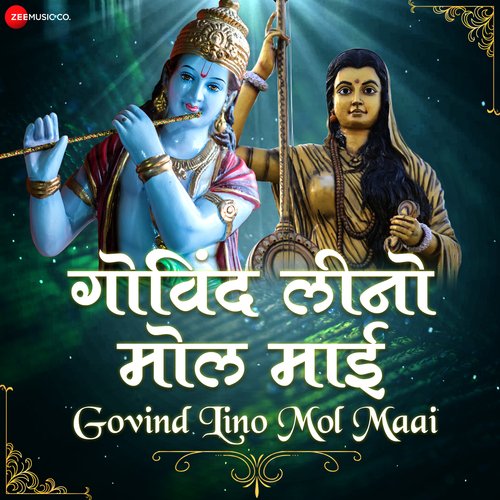 Govind Lino Mol Maai - Zee Music Devotional