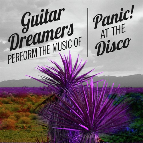 Guitar Dreamers Perform the Music of Panic! At The Disco